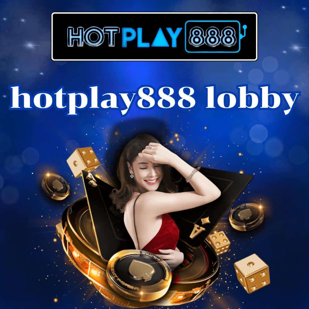hotplay888 lobby-hotplay888-th.app